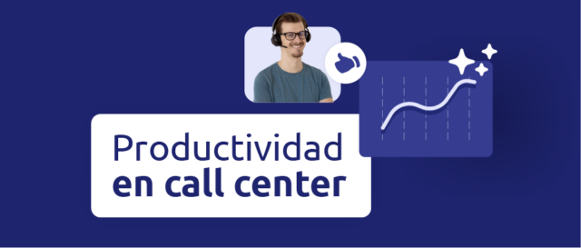 Productividad en call center